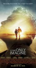 I Can Only Imagine movie poster